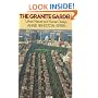 The Granite Garden: Urban Nature And Human Design