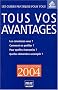 Tous vos avantages 2004