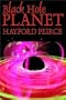 Black Hole Planet