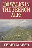 100 walks in the French Alps