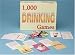 1000 Drinking Games