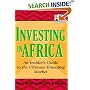 Investing in Africa: An Insiders Guide to the Ultimate Emerging Market (Frontiers in Finance Series)