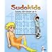 Sudokids. Sudoku f�r Kinder ab 9