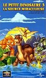 Revue Universal Pictures  / Le Petit Dinosaure - Vol.3 : La Source miraculeuse