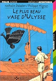Le Plus Beau Vase D Ulysse Nathalie Daladier Babelio Le Plus Beau Vase D Ulysse Nathalie Daladier Babelio