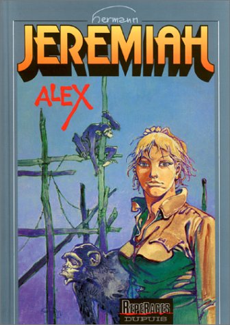 Jeremiah, tome 15 : Alex