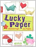Produkt-Bild: Lucky Paper: Gl&uuml;cksbringer aus Papier