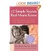 12 Simple Secrets Real Moms Know: Getting Back to Basics and Raising Happy Kids