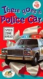 There Goes a Police Car