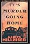 It's Murder Going Home: A Charlie Greene Mystery