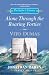 Alone through the Roaring Forties (The Sailor's Classics #5) (Sailor's Classics Series)