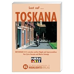 Lust auf . . ., Toskana