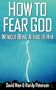 How to Fear God Without Being Afraid of Him