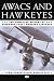 Book AWACS & Hawkeyes: The Complete History of Airborne Early Warning Aircraft