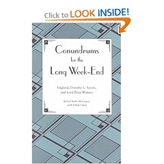 Conundrums for the Long Week-End : England, Dorothy L. Sayers, and Lord Peter Wimsey