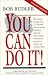 You Can Do It!