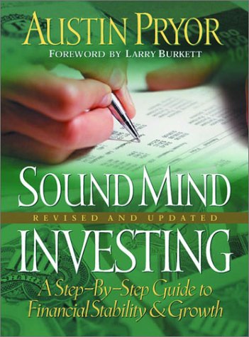 Sound Mind Investing: A Step-By-Step Guide to Financial Stability & Growth under Business in The Books Store