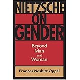 nietzsche on gender beyond man and woman