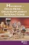 Mosby's Handbook of Drug-Herb & Drug-Supplement Interactions