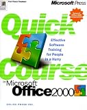 Quick Course in Microsoft Office 2000 (Quick Course) 