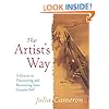 The Artist's Way: A Course in Discovering and Recovering Your Creative Self