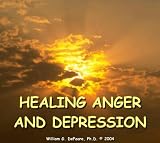  : Healing Anger and Depression
