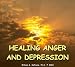 Books : Healing Anger and Depression