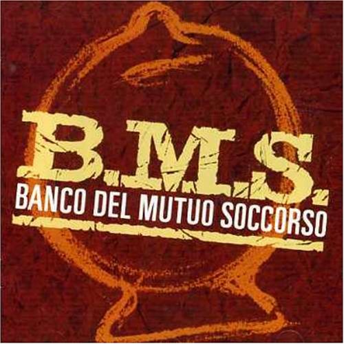 Banco del Mutuo Soccorso - B.m.s. - Zortam Music