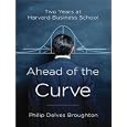 Ahead of the Curve: Two Years at Harvard Business School by Philip Delves Broughton and Simon Vance
