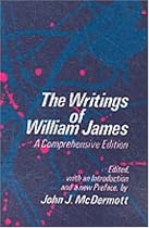 The Writings of William James: A Comprehensive Edition (Phoenix Book)