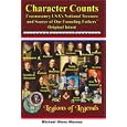 Character Counts: Freemasonry Usa's National Treasure and Source of Our Founding Fathers' Original Intent