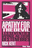 acheter livre occasion Apathy for The Devil