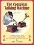 The Compleat Talking Machine