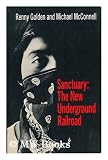 Sanctuary: The New Underground Railroad
