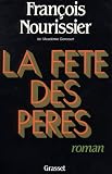 La Fete des peres: Roman (French Edition)