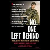 No One Left Behind: The Lt. Comdr. Michael Scott Speicher Story | [Amy Waters Yarsinske]