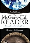 The McGraw-Hill Reader: Issues Across the Disciplines (book alone)