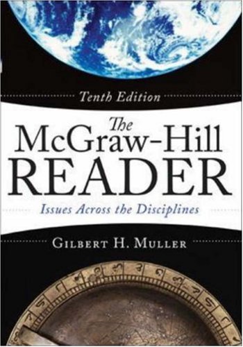 The McGraw-Hill Reader: Issues Across the Disciplines
