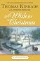 A Wish for Christmas (Cape Light) [Hardcover] [2009] Book Club Ed. Thomas Kinkade, Katherine Spencer