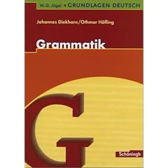 W.-D. J�gel Grundlagen Deutsch: Grundlagen Deutsch. Grammatik. Neubearbeitung.. RSR 2006