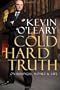 Cold Hard Truth: On Business, Money & Life