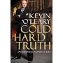 Cold Hard Truth: On Business, Money & Life by Kevin O'Leary