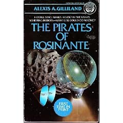 Pirates of Rosinante (A Del Rey book)