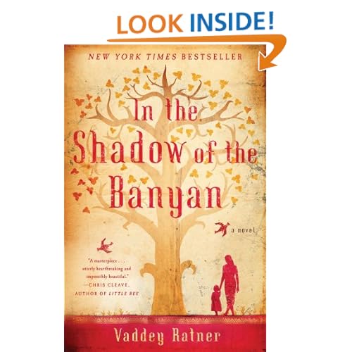 In the Shadow of the Banyan: A Novel