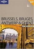 Brussels Bruges Antwerp and Ghent Encounter (Best Of)