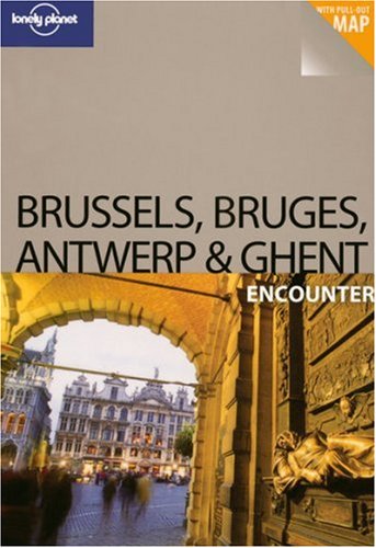 Childrens Toyshop  Travel : Brussels Bruges Antwerp and Ghent (Lonely Planet Encounter)