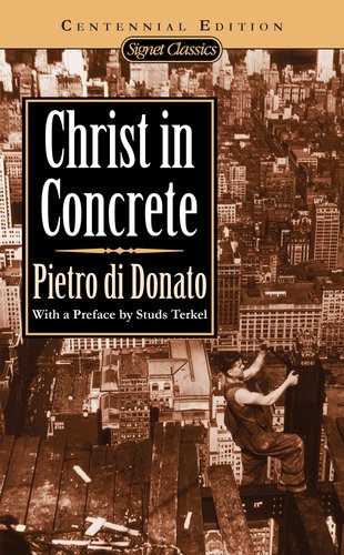 christ in concrete centennial edition signet classics