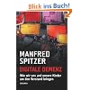 Digitale Demenz: Wie wir uns und unsere Kinder um den Verstand bringen