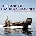 Band of Hm Royal Marines  from Music