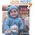 Baby Knits: 20 Original Hand-knit Designs for 0-2 Year Olds